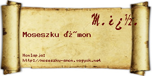 Moseszku Ámon névjegykártya